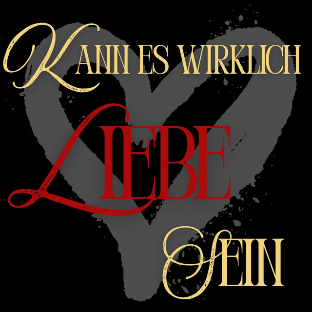 Kann es wirklich Liebe sein