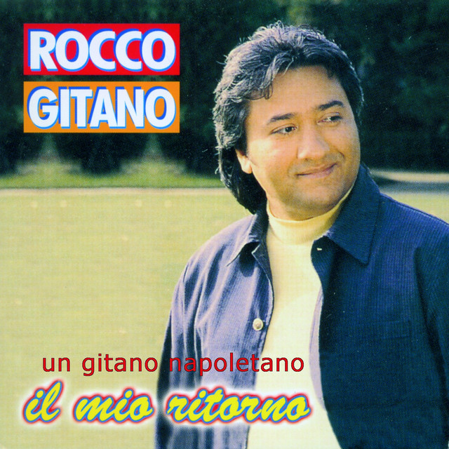 Un gitano napoletano il mio ritorno cover art