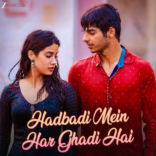 Hadbadi Mein, Har Ghadi Hai cover art