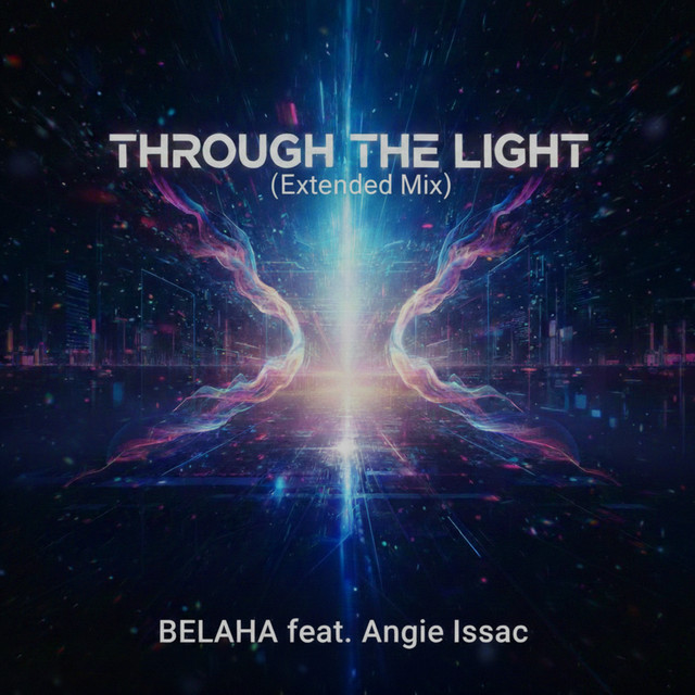 Cover art: Through The Light (Extended Mix) — Belaha