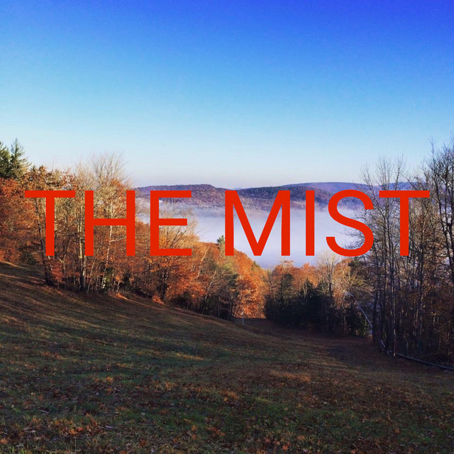 The Mist, Pt. 1