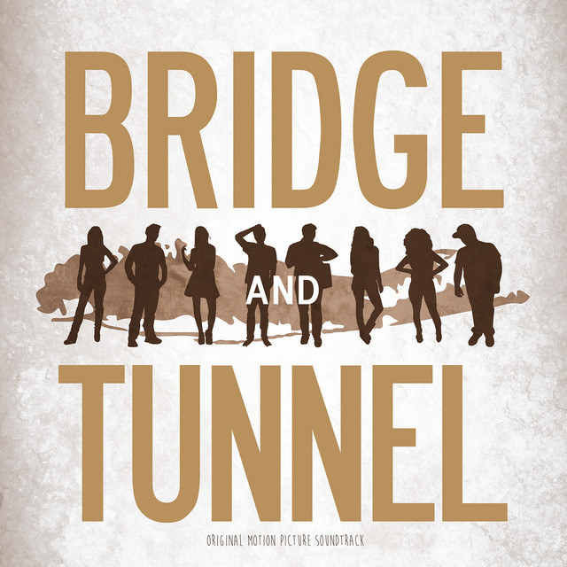 Bridge and Tunnel (Original Motion Picture Soundtrack) cover art