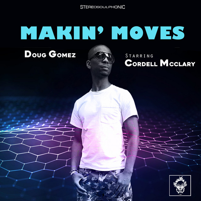 Makin' Moves - Drum Mix