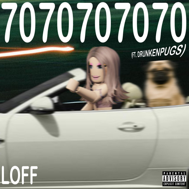 7070707070 - Single by LOFF | Spotify