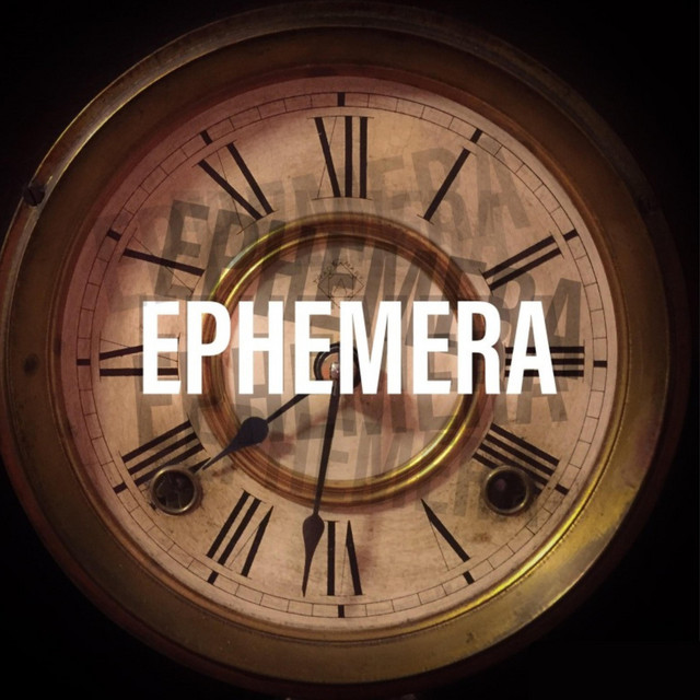 Ephemera