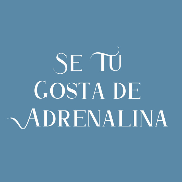 Обкладинка: Se Tu Gosta de Adrenalina — MC LONE