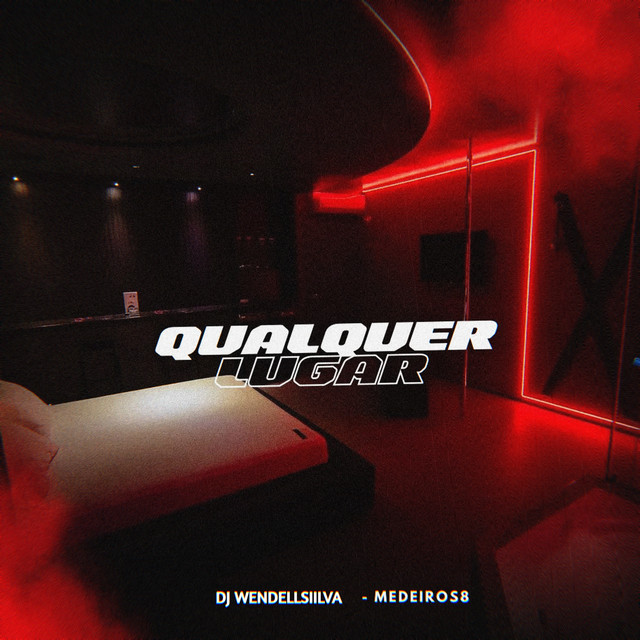 Qualquer Lugar