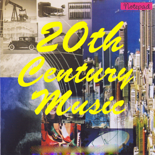 20th Century Music - Album by Notepad Music | Spotify