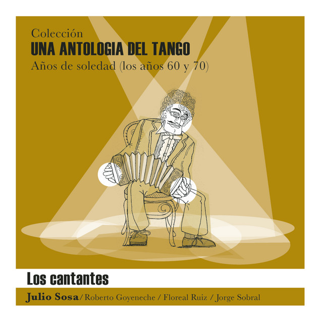 Una Antología del Tango - Los Cantantes