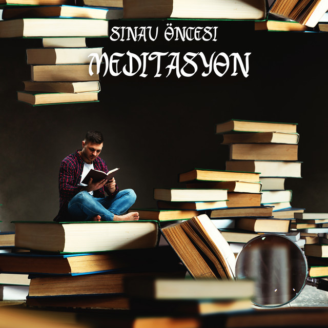 Sınav Öncesi Meditasyon: Sınavdan Geç, Etkili Çalışma, Stresinizi, Sinirlerinizi ve Endişenizi Sakinleştirin cover art