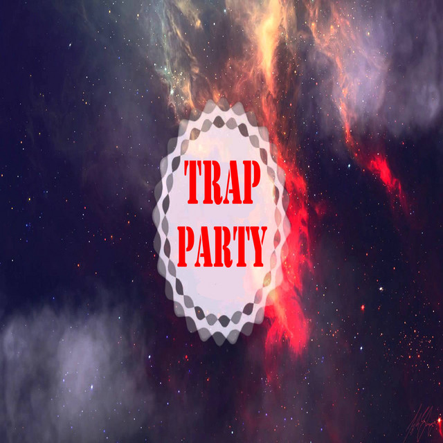 Trap Party cover art