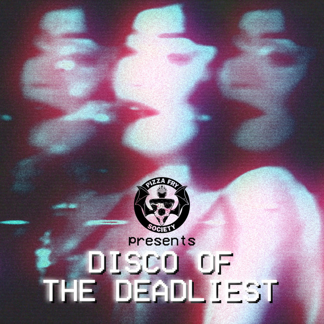 Disco of the Deadliest cover