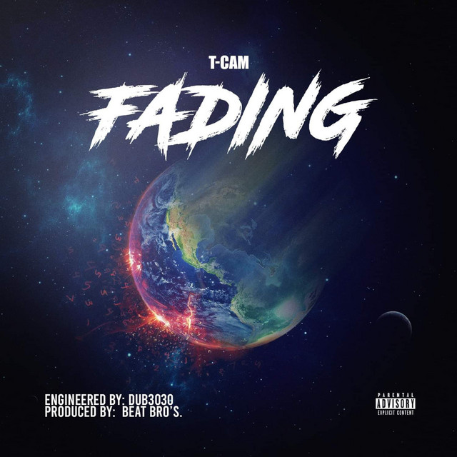 Fading - Single by T-Cam | Spotify