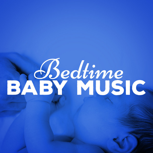 Bedtime Baby Music cover art