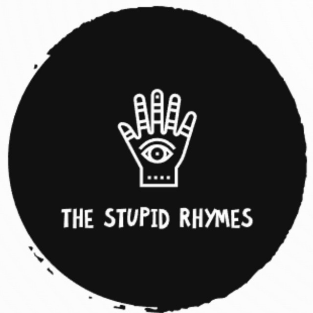 The Stupid Rhymes
