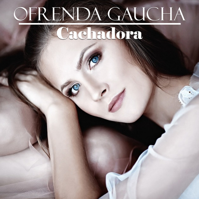 Ofrenda Gaucha: Cachadora cover