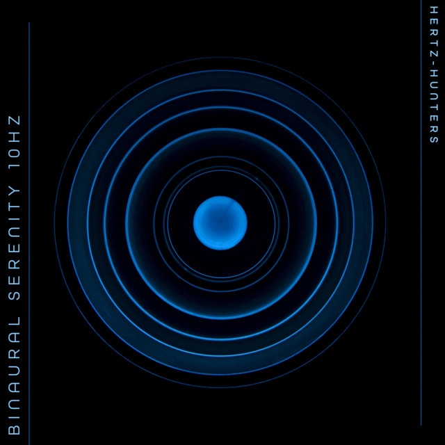 Binaural Serenity 10Hz