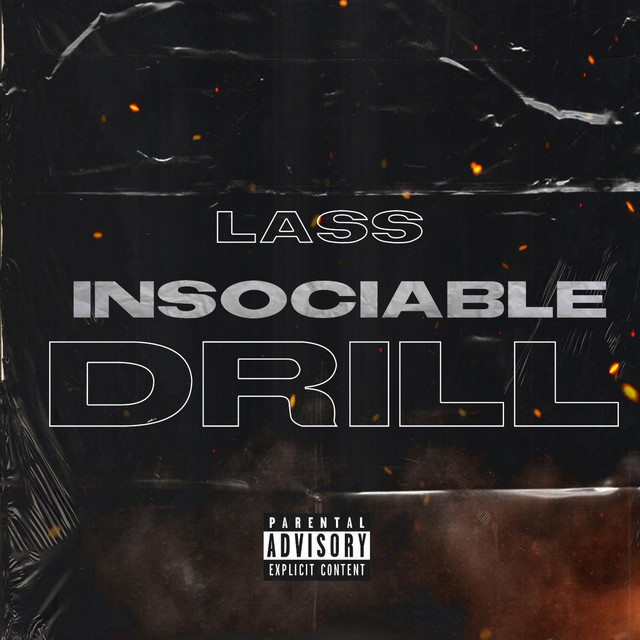 INSOCIABLE DRILL