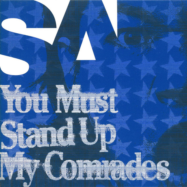 You Must Stand Up My Comrades cover art