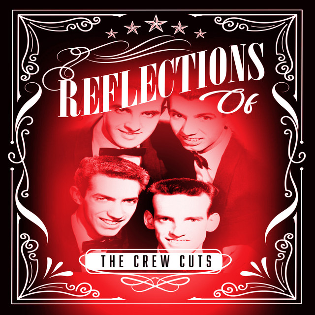 Reflections of The Crew Cuts cover art