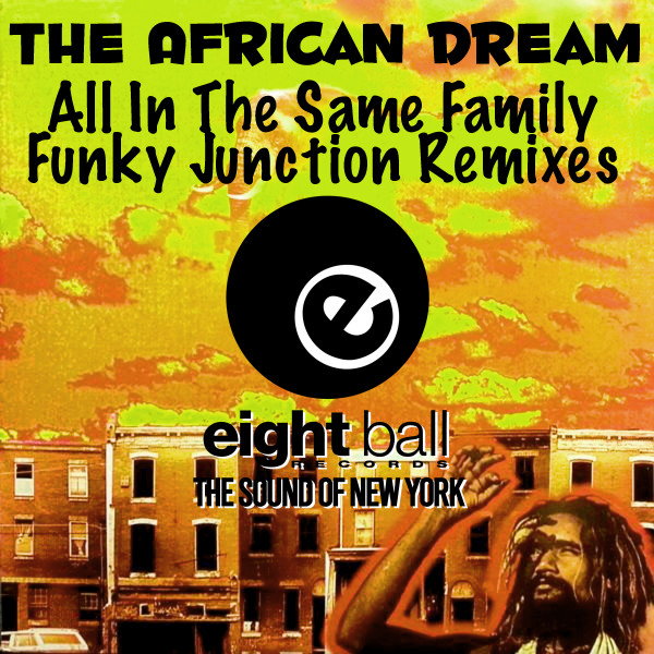 The African Dream (All In The Same Family) - Album by African
