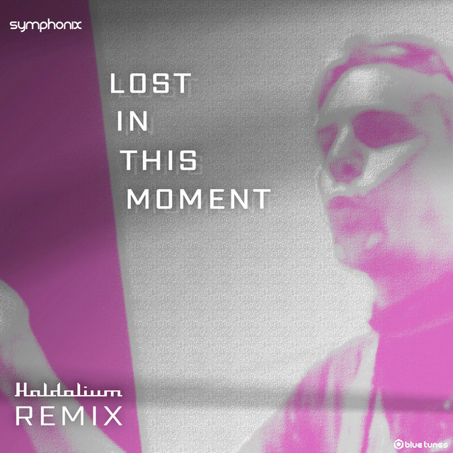Lost in This Moment - Haldolium Remix album art