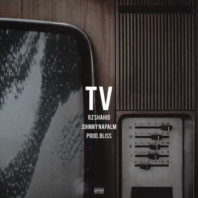 TV - Single by RZ Shahid | Spotify