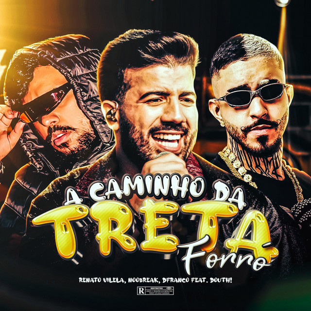 A Caminho Da Treta Forró