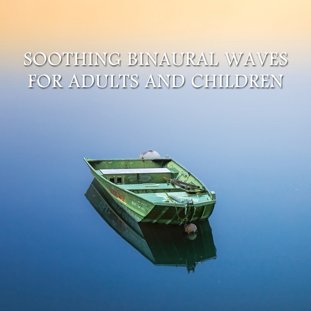 13 Soothing Binaural Waves for Adults and Children cover art