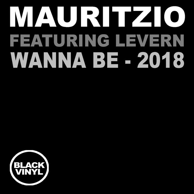Wanna Be (2018 Mixes) cover art