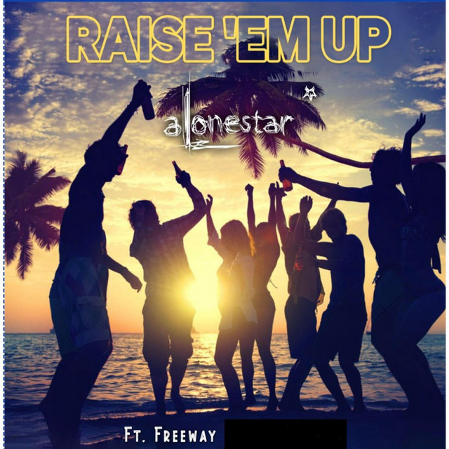 Raise 'em up - 99 Remix