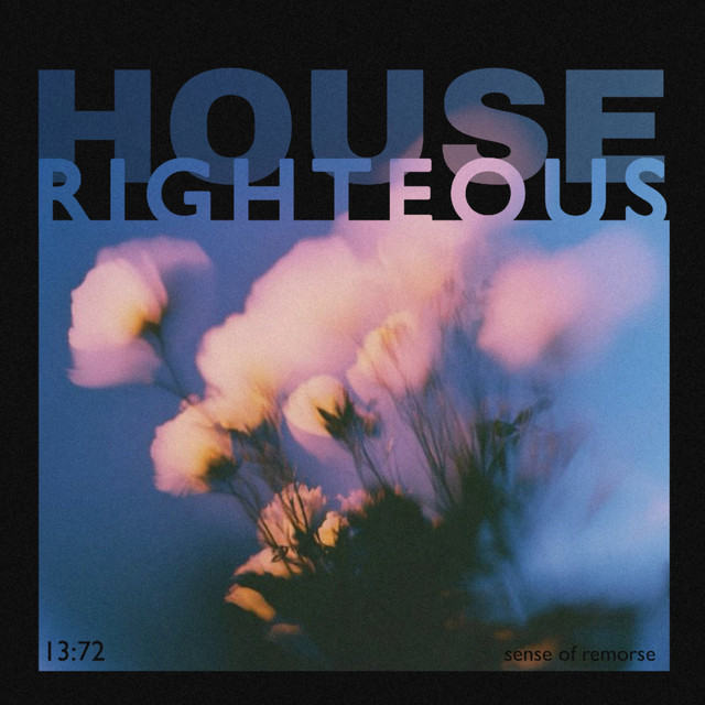 Righteous (House)