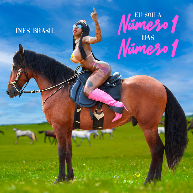 Eu Sou a Número 1 das Número 1