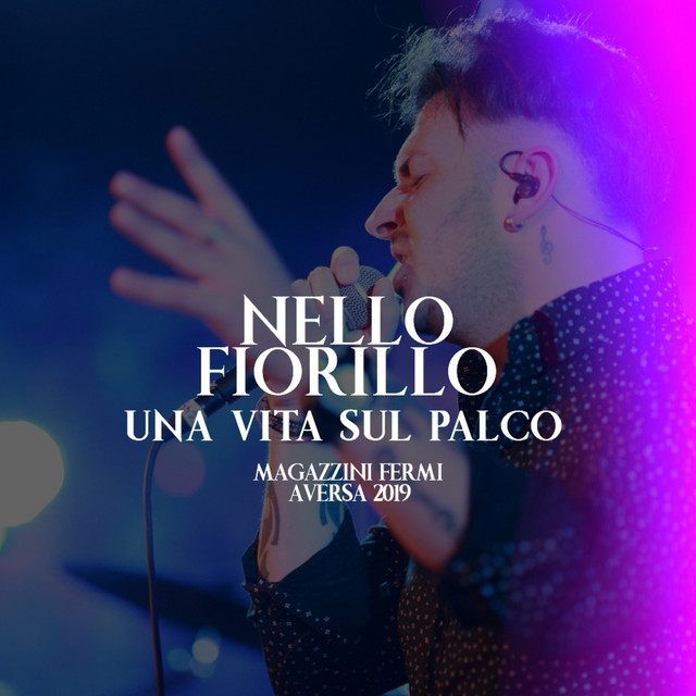 Una vita sul palco (Live magazzini fermi aversa 2019) cover art