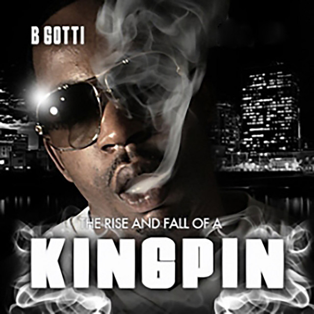 Kingpin - Album by DVH B Gotti