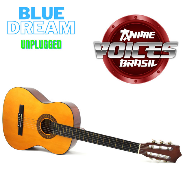 Capa de Blue Dream - Anime Voices Brasil feat. Lucas Araújo