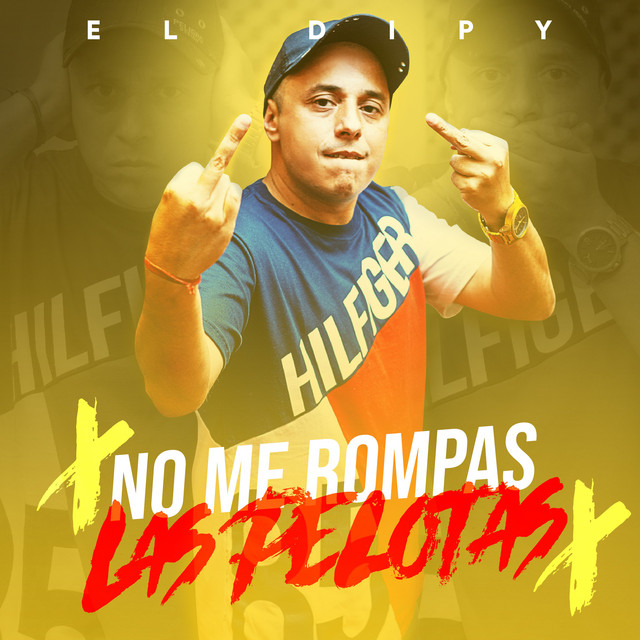 No Me Rompas las Pelotas cover art