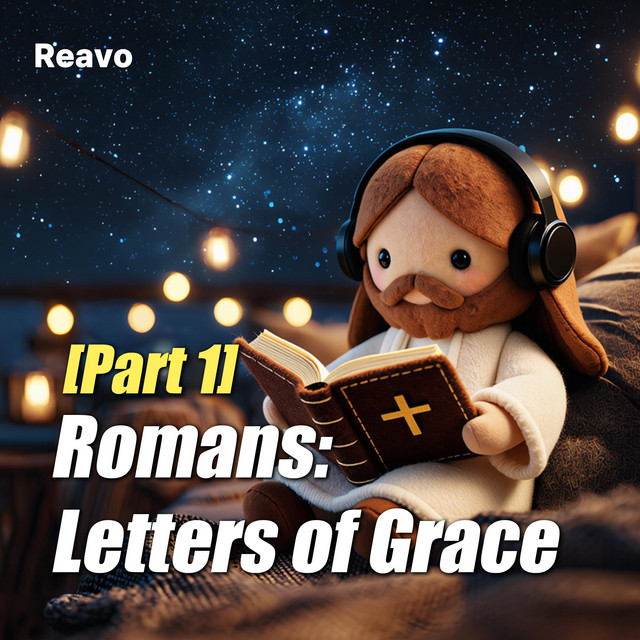 Romans: Letters of Grace PART1 cover art