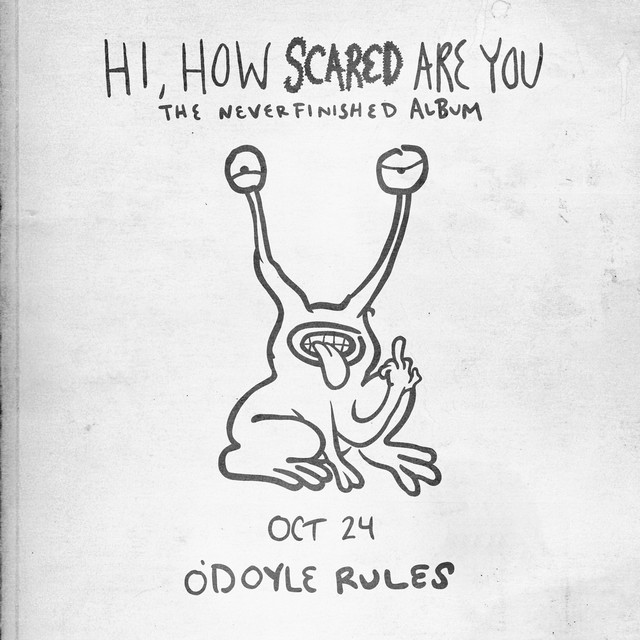 Scared - Single by O'Doyle Rules | Spotify