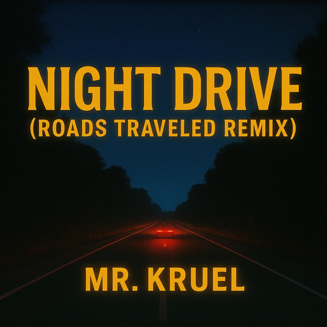 Night Drive (Roads Traveled Remix) cover