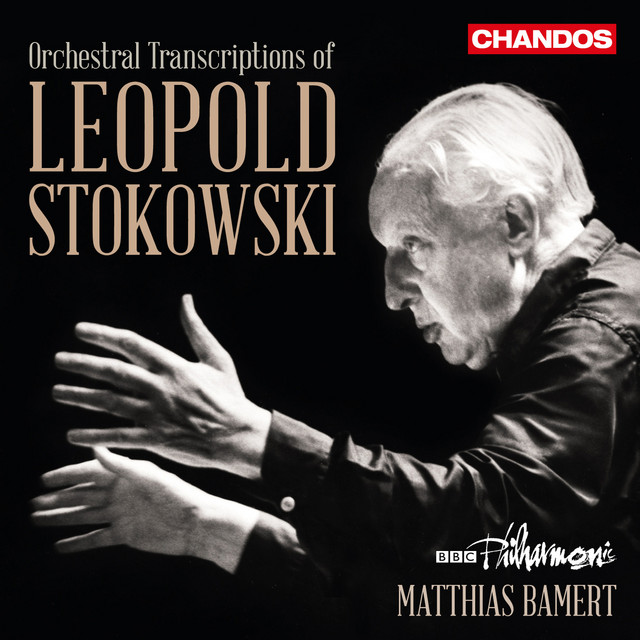 Leopold Stokowski: The Art of Orchestral Transcription cover art