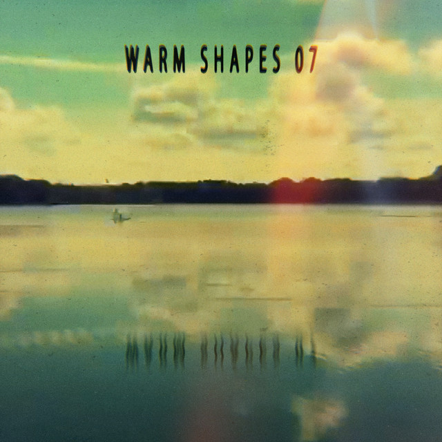 Warm Shapes 07 cover