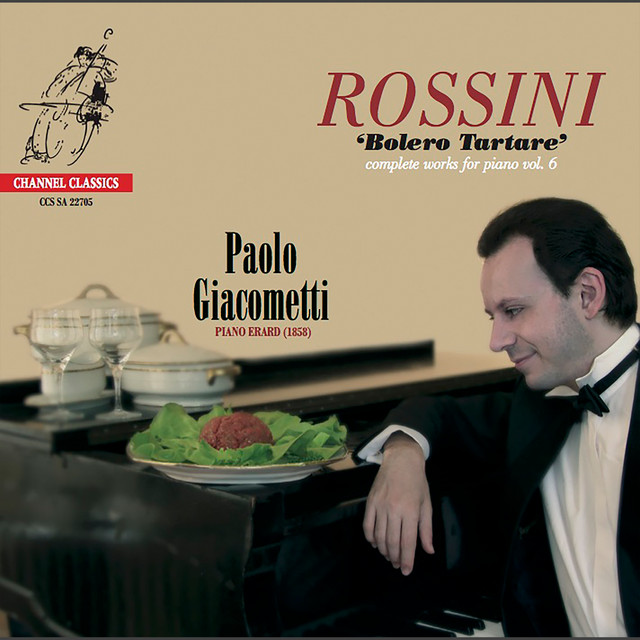 Rossini: Bolero Tartare: Complete Works for Piano, Vol. 6