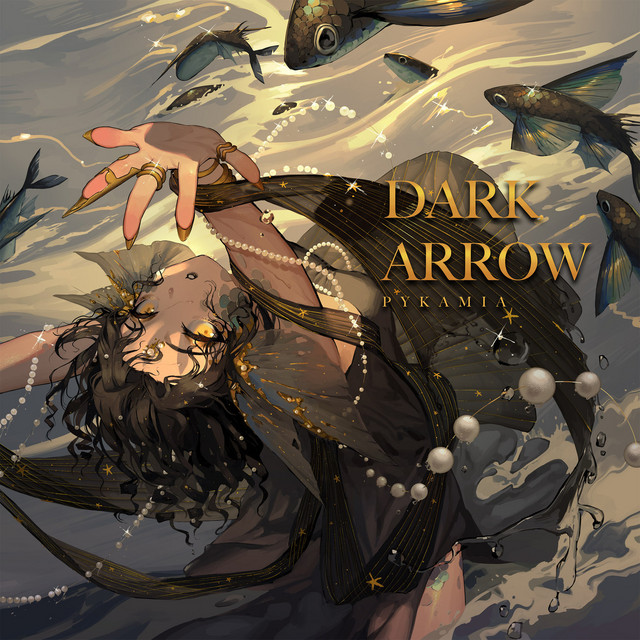 Dark Arrow - Single by PYKAMIA | Spotify
