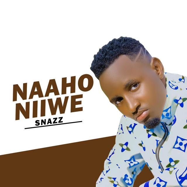 Naaho Niiwe - Single by Snazz Moses | Spotify