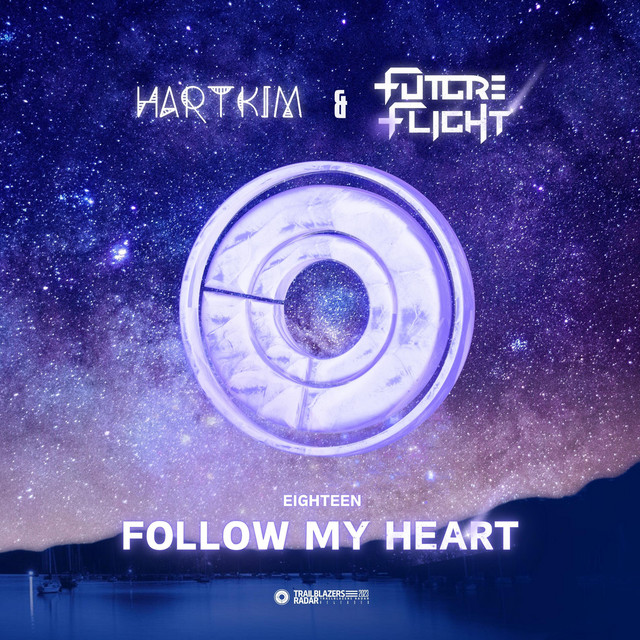 Eighteen (Follow My Heart)