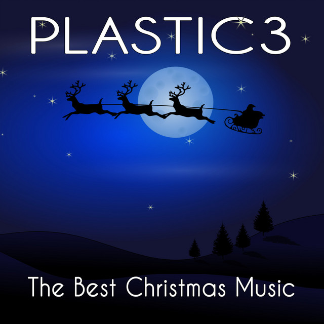 Обкладинка Plastic3 — The Best Christmas Music