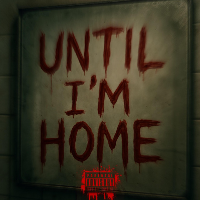 Until Im Home cover art