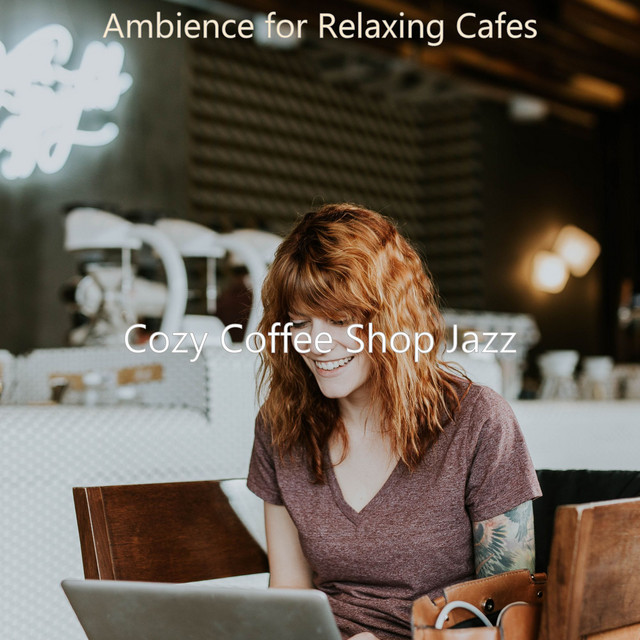 Ambience for Relaxing Cafes cover art