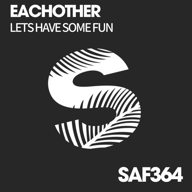 Lets Have Some Fun - Radio Edit